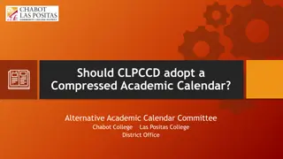 Compressed Academic Calendar: A Detailed Examination by the Alternative Academic Calendar Committee