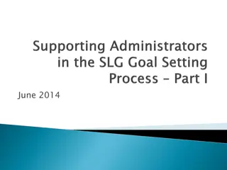 Understanding and Implementing SLG Goals in Education