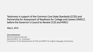 Testimony in Support of Common Core State Standards and PARCC