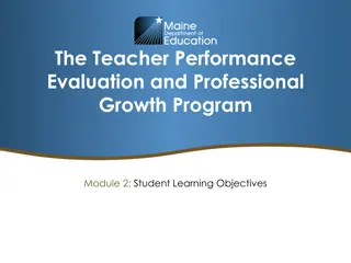 Teacher Performance Evaluation: Student Learning Objectives Module Overview