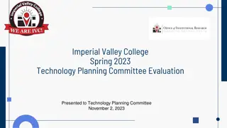 Technology Planning Committee Evaluation at Imperial Valley College - Spring 2023