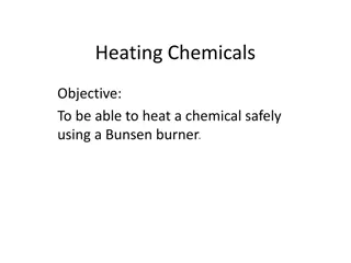 Safely Heating Chemicals with a Bunsen Burner