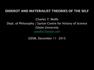 Materialist Theories of the Self: Diderot's Perspective