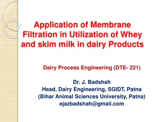 Membrane Filtration in Dairy Products: Utilization of Whey and Skim Milk