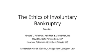 Ethical Considerations in Involuntary Bankruptcy Cases