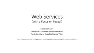 Understanding Web Services Architecture with a Focus on PayPal