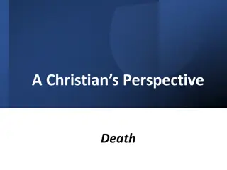 A Christian Perspective on Death and Life Beyond