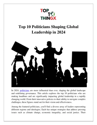 Top 10 Politicians Shaping Global Leadership in 2024