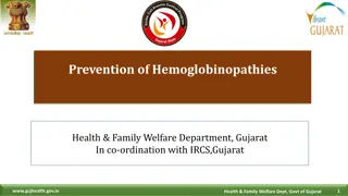 Comprehensive Program for Prevention of Hemoglobinopathies in Gujarat