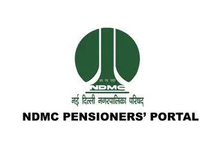 NDMC Pensioners Portal: Features, Benefits, and Usage Instructions