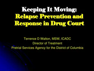 Understanding Relapse Prevention and Response in Drug Court