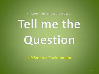 Exploring Environmental Awareness in LifeSmarts: Water, Air Quality, and Habitats