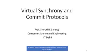 Understanding Virtual Synchrony and Commit Protocols in Distributed Systems