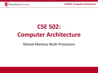 Understanding Computer Architecture: Shared Memory Systems