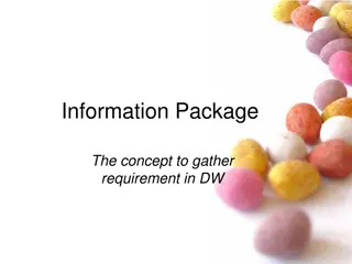 The Concept of Information Packages for Data Warehousing