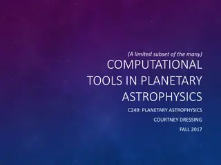 Computational Tools in Planetary Astrophysics - Fall 2017