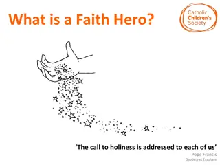 Faith Heroes and Embracing Holiness