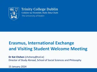 Erasmus International Exchange and Visiting Student Welcome Meeting at Trinity College Dublin