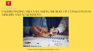 Understanding M&A Valuation The Role of Consultants in Mergers and Acquisitions