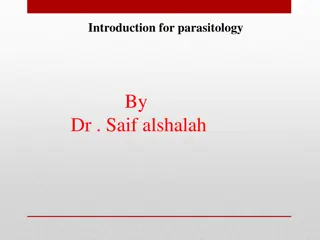 Parasitology: An Introductory Overview by Dr. Saif alshalah