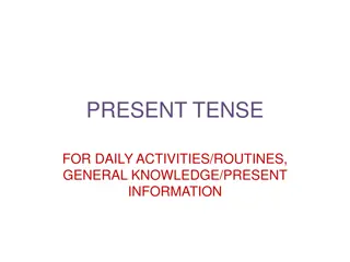 Present Tense: Daily Activities & Information