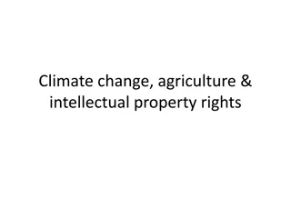 Challenges at the Intersection of Climate Change, Agriculture, and Intellectual Property Rights