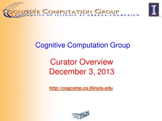 Overview of Cognitive Computation Group Curator Tools