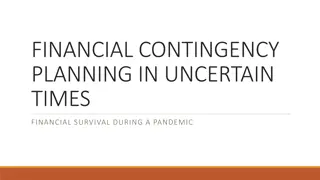 Financial Contingency Planning in Uncertain Times: Strategies for Financial Survival