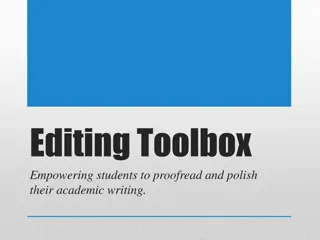 Enhancing Academic Writing Skills Through Editing Toolbox and Scaffolded Learning