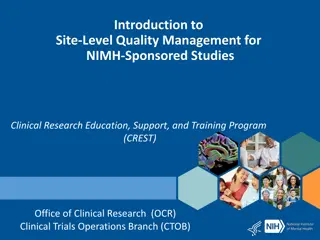 Site-Level Quality Management in Clinical Research Education