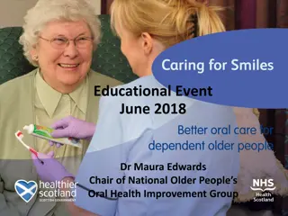 Updates from National Older People's Oral Health Improvement Group