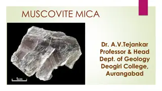 Muscovite Mica: Types, Occurrence, and Exploration