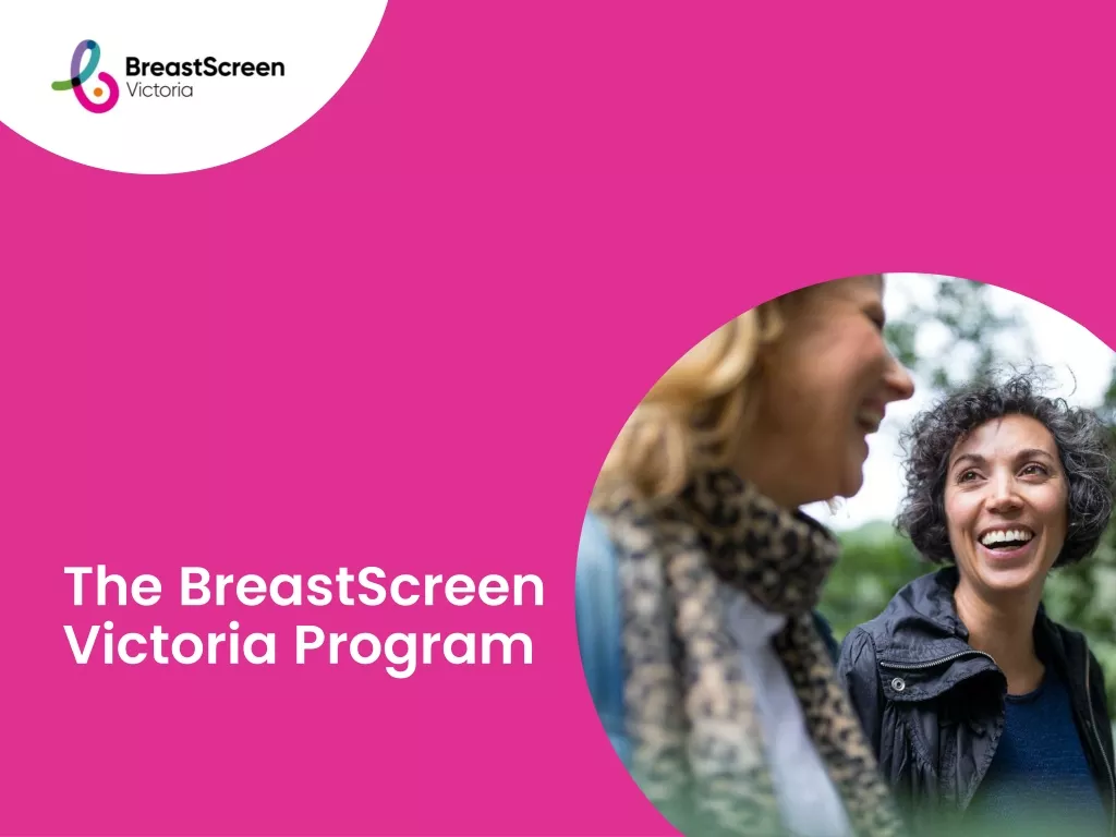 Breast Cancer: The BreastScreen Victoria Program