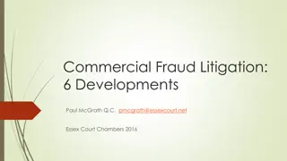 Developments in Commercial Fraud Litigation: Freezing Orders, Discretionary Trusts, and Enforcement