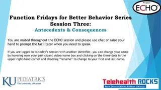 Understanding Antecedents and Consequences in Behavior