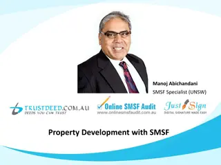 Property Development with SMSF - Expert Insights by Manoj Abichandani