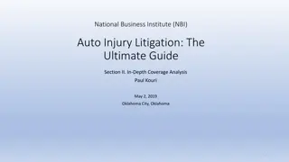 Comprehensive Guide to Auto Injury Litigation: NBI Section II Analysis