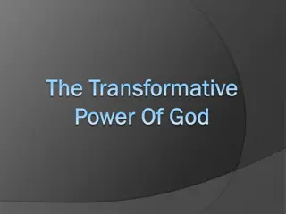 Unveiling the Transformative Power of God