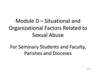 Situational and Organizational Factors in Sexual Abuse by Catholic Priests