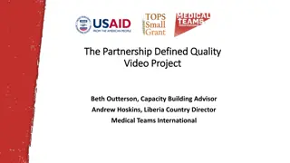 Partnership Defined Quality (PDQ) Video Project