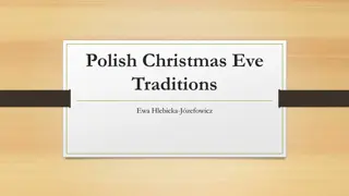 Polish Christmas Eve Traditions and Celebrations