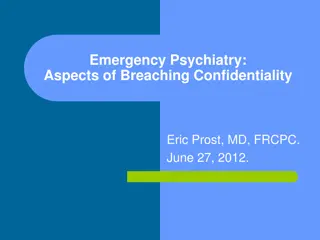 Understanding Necessary and Lawful Breaches of Doctor-Patient Confidentiality