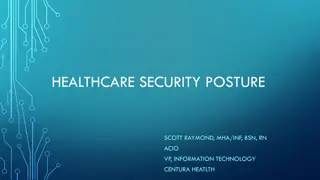 Healthcare Security Posture at Centura Health in Southern California