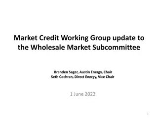 Market Credit Working Group Update Summary