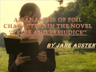 Analysis of Foil Characters in Pride and Prejudice by Jane Austen