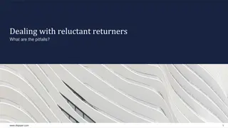 Challenges in Managing Reluctant Returners: Pitfalls and Legal Obligations