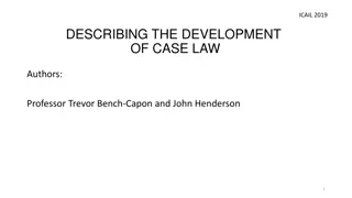 Analyzing Case Law Development at ICAIL 2019