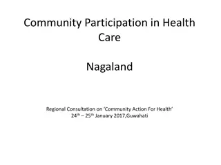 Enhancing Community Participation in Health Care Initiatives in Nagaland