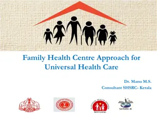 Enhancing Healthcare Services Through Family Health Centre Approach in Kerala