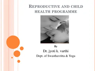 Reproductive and Child Health Programme Overview